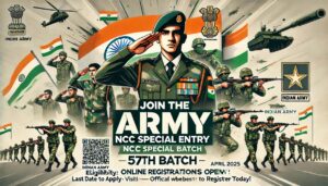 Army NCC Special Entry 57th Batch April 2025 Online