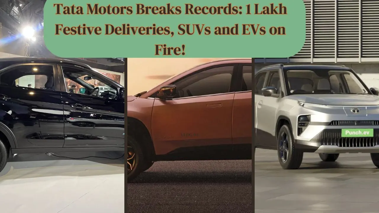 Tata Motors Breaks Records: 1 Lakh Festive Deliveries, SUVs and EVs on Fire!