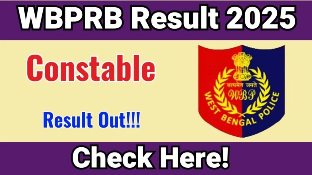 WBP Constable Result 2025 जारी, अब फिजिकल टेस्ट की तैयारी शुरू