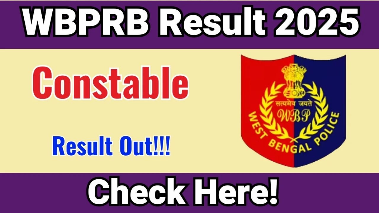 WBP Constable Result 2025 जारी, अब फिजिकल टेस्ट की तैयारी शुरू
